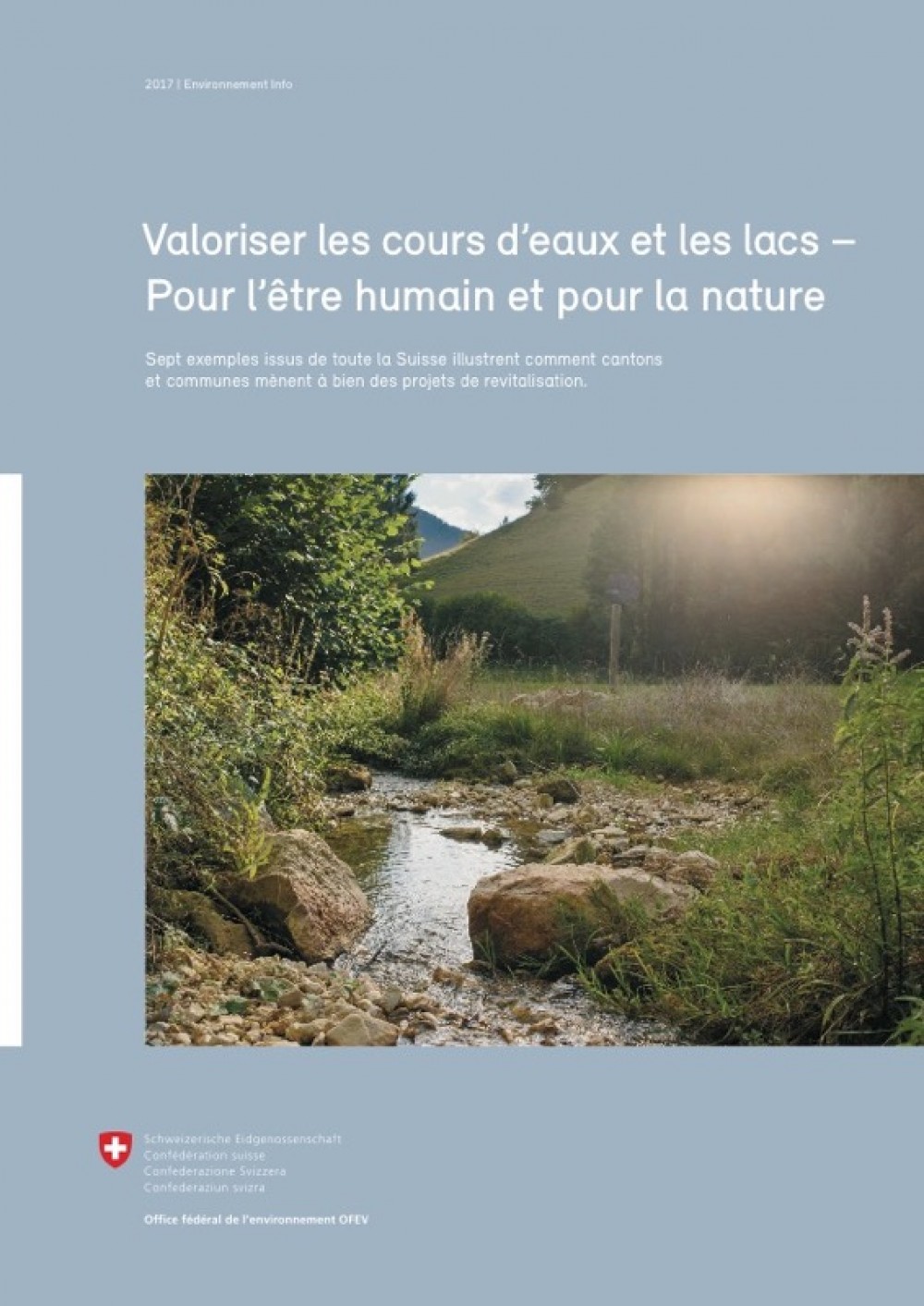 [Publication] Valoriser les cours d’eaux et les lacs – Pour l’être humain et pour la nature