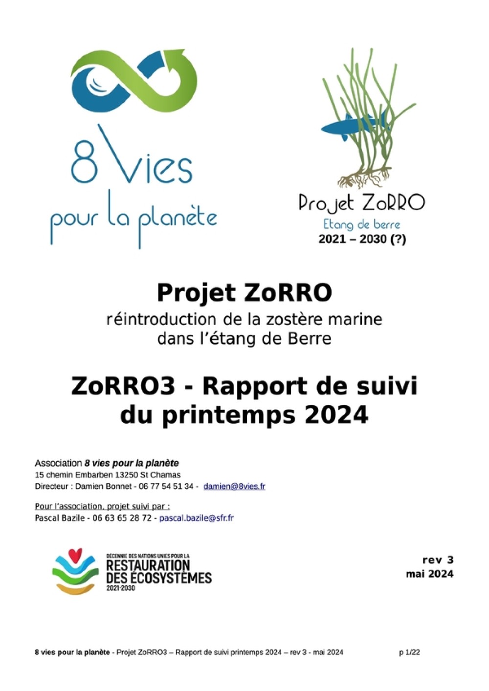 [Publication] Le rapport de suivi printanier de ZoRRO3